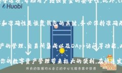 : tP钱包：数字资产管理的革命性工具tP钱包, 数字